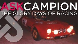 ASK CAMPION: Glory Days of Racing