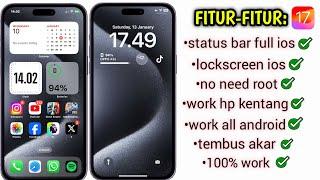 tutorial lengkap cara ubah tampilan android menjadi full iPhone 15 pro max 100% work 