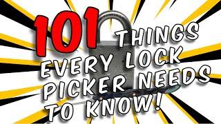 101 Things Every Lock Picker Should Know