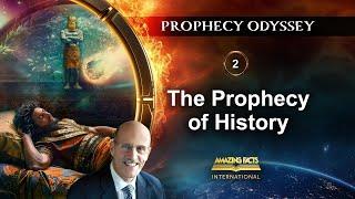 Prophecy Odyssey: EP 2 - The Prophecy of History | Doug Batchelor