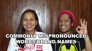 Commonly mispronounced English words and brand names | Mary Joie Padron