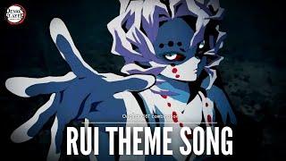 [RUI THEME SONG] | Demon Slayer season 1 original OST combination