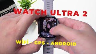 WATCH ULTRA 2 WİFİ GPS ANDROID AKILLI SAAT