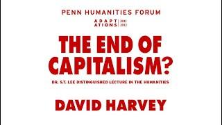 David Harvey • The End of Capitalism?