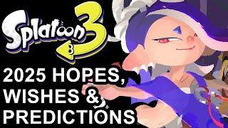 Splatoon 3 2025 Hopes, Wishes & Predictions