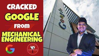 How he cracked GOOGLE from NON-CS background | Interview Experience | Preparation Strategy