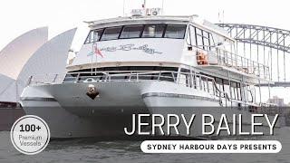 Jerry Bailey | Private Boat Hire Functions and Events | Sydney Harbour Days