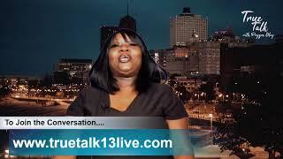 Truetalk TV with Poyzun Blaq  Tonight Topic "Finances and Relationships"