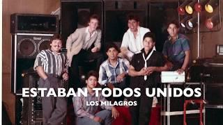 The 80’s! | Estaban Todos Unidos | Los Milagros | Isaac Ochoa