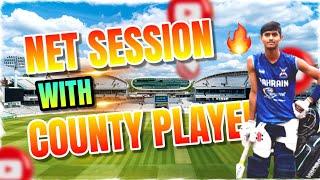 Net session With A County Player  | Bilal Cricket | Cricket Practice |