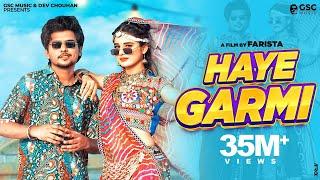  Haye Garmi (Official Video) | Khushi Baliyan, Dev Chouhan | Raj Mawar | New Haryanvi Dj Song 2024