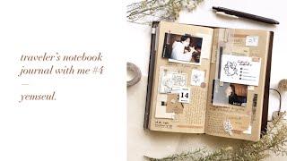 — traveler's notebook journal with me #4 | blissful