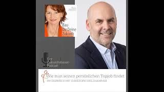 #210 – Wie man seinen persönlichen Topjob findet – Im Gespräch mit Christoph Stelzhammer