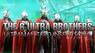 (The 6 Ultra Brothers) Ultraman Taro insert song - lyrics | New Version