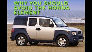 Reason to avoid the Honda Element