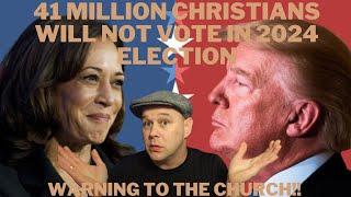 41 MILLION CHRISTIANS WILL NOT VOTE IN 2024 ELECTION CHRISTIAN NEWS TODAY