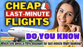 DO YOU KNOW !! Which site gives a 70% discount for last-minute flight booking?