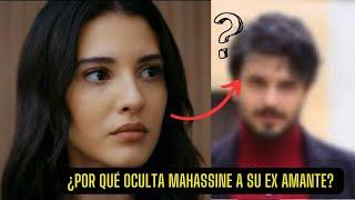 ¿POR QUÉ OCULTA MAHASSINE A SU EX AMANTE?