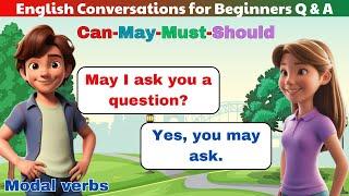 Simple English Conversation Practice  English Listening Practice for Beginners  Modal verbs