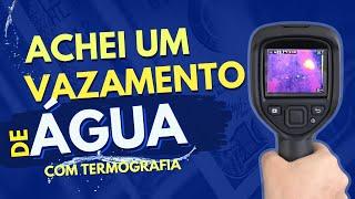 ACHANDO UM VAZAMENTO COM UMA CÂMERA TERMOGRÁFICA FLIR C5 | PROBLEMA RESOLVIDO SEM QUEBRA-QUEBRA!