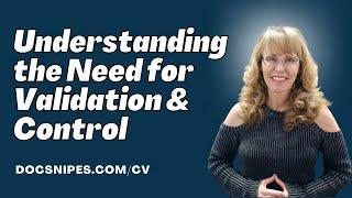 Understanding the Need for Validation and Control with Dr. Dawn-Elise Snipes