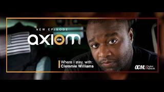 OCML Axiom - Where I Stay with Clemmie Williams