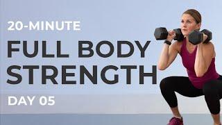 Strong 20 Day 5: 20-Minute Full Body Functional Strength