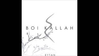 Boi Kallah - Eytan