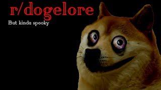 r/dogelore - Spooky Edition