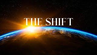 The Shift  Creating Our New Reality 