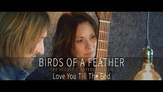 The Pogues - Love You 'Till The End -  Acoustic Cover by Birds of a Feather