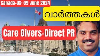 Direct PR Care Giver Visa To Canada|Canada Malayalam News|Canada Expenses|Express Entry Latest Updat