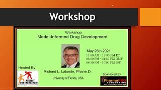 Project Dontabhaktuni Hosted - Model-Informed Drug Development (MIDD) Workshop by Dr. Rick Lalonde