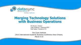 Merging Technology Solutions with Business Operations