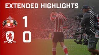 Extended Highlights | Sunderland AFC 1 - 0 Middlesbrough FC