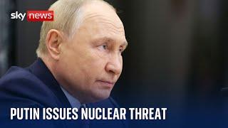 Putin threatens to use nuclear weapons on West if Russia is attacked | Ukraine war