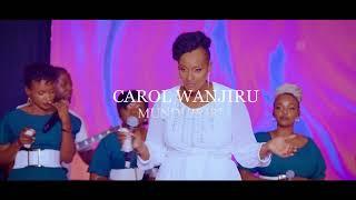 CAROL WANJIRU - MUNDUIRIRI (LIVE).SKIZA 6985832