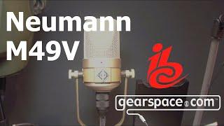 Neumann M49v tube microphone (reissue!) @ IBC 2022
