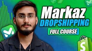 Markaz Dropshipping Full Course | Activate Advance Payment In (Pakistan & UAE) Without (LLC & LTD) 