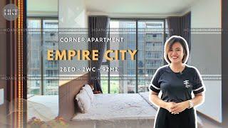 Empire city sở hữu view pháo hoa cận cảnh | Căn hộ 2 Phòng ngủ gốc diện tích đến 92 m²