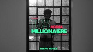 105 - Millionaire | TABAC ROULE