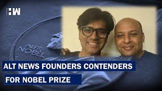 Alt News founders Mohammad Zubair, Pratik Sinha among ‘favourites’ for Nobel Peace Prize: Report