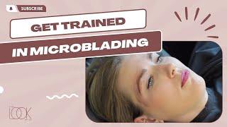 Get Trained in Microblading