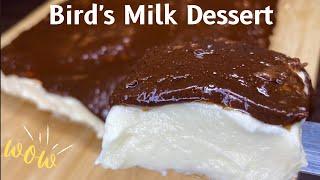 Ptichye Moloko Recipe (Bird's Milk Dessert) #easycakes