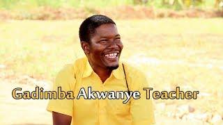 Gadimba Akwanye Teacher - Ugandan Luganda Comedy skits.