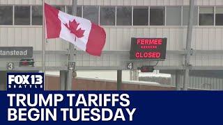 25% tariffs on Mexico, Canada begin Tuesday | FOX 13 Seattle