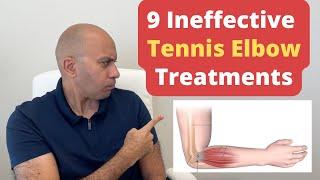 9 Ineffective Tennis Elbow Treatments That Could Be Hurting You