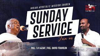 Sunday Evening Service  | Pr. T.D Lazar | 09th March 2025 | Indian Apostolic Mission Church