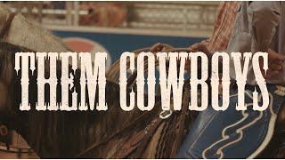 Ashley Ryan - Them Cowboys (Official Lyric Video)