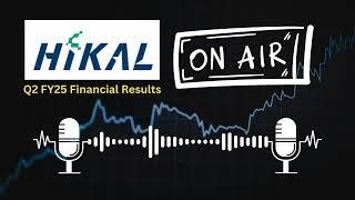 Hikal Ltd Q2 FY25 Financial Results | Key Highlights & Insights